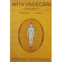 Arta vindecarii - Fundamente