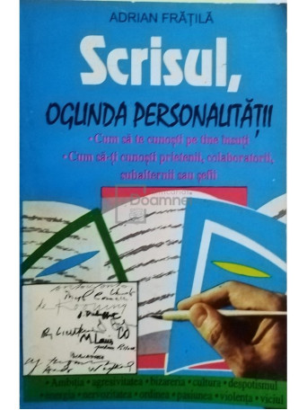 Adrian Fratila - Scrisul, oglinda personalitatii - 1995 - Brosata