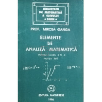 Elemente de analiza matematica, pentru clasa a XI-a