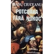 Potcoava fara noroc (Memorii II) (semnata)