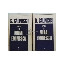 Opera lui Mihai Eminescu, 2 vol.