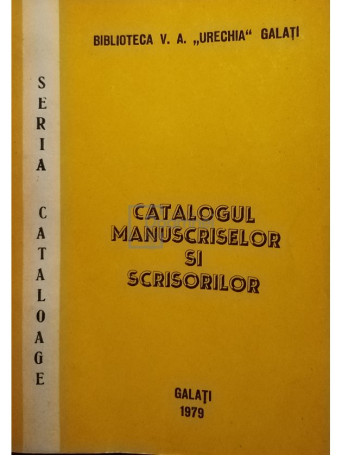 Catalogul manuscriselor si scrisorilor (semnata)