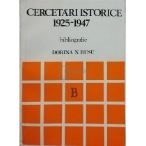 Cercetari istorice 1925 - 1947 (bibliografie)