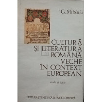 Cultura si literatura romana veche in context european