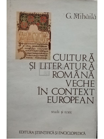 Cultura si literatura romana veche in context european