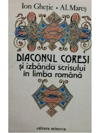 Diaconul Coresi si izbanda scrisului in limba romana