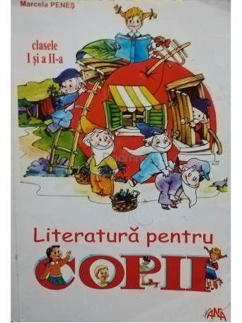 Literatura pentru copii clasele I si a IIa