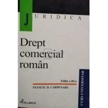 Drept comercial roman, editia a III-a