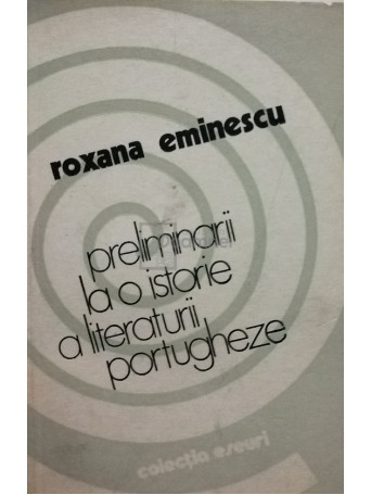 Preliminarii la o istorie a literaturii portugheze (semnata)