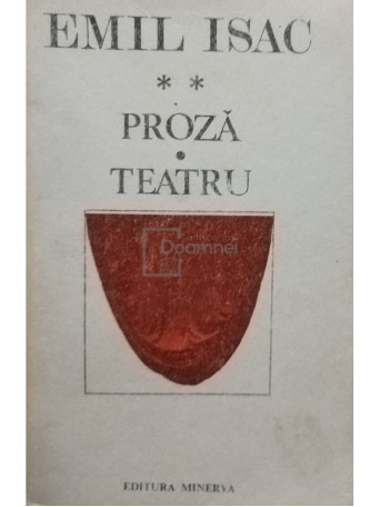 Proza - Teatru, vol. 2 (semnata)