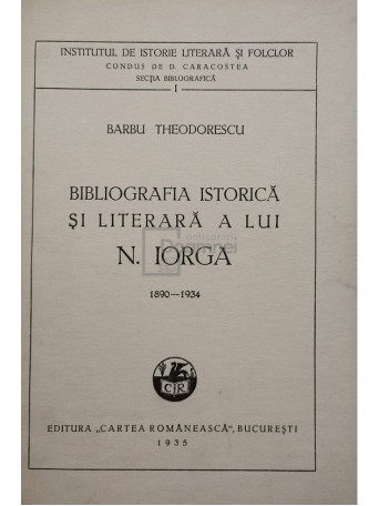 Bibliografia istorica si literara a lui N. Iorga (semnata)