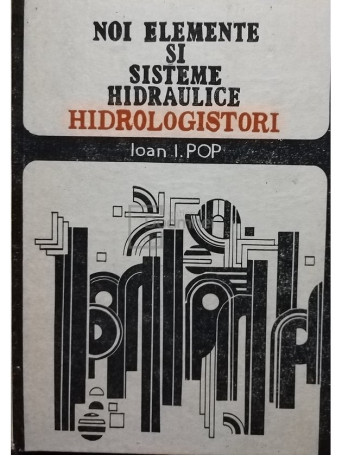 Noi elemente si sisteme hidraulice - Hidrologistori