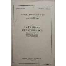 Intrebare crestineasca, vol. I