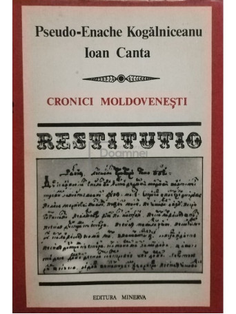 Enache Kogalniceanu - Cronici Moldovenesti