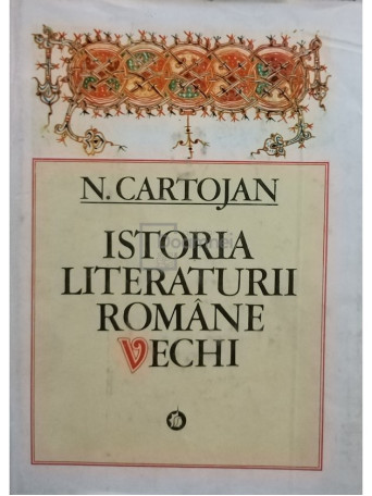 Istoria literaturii romane vechi