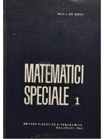 Matematici speciale, vol. 1