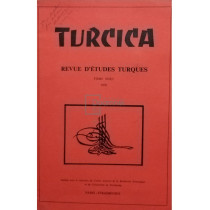 Turcica, tome VIII/1 (semnata)