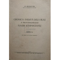 Cronica inedita dela Blaj a protosinghelului Naum Ramniceanu, partea I-a