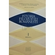 Istoria filozofiei romanesti, vol. 1, editia a II-a