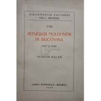 Refugiatii Moldoveni in Bucovina 1821 si 1848