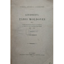 Letopisetul Tarii Moldovei de la Istratie Dabija pana la domnia a doua a lui Antioh Cantemir