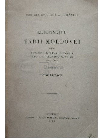 Letopisetul Tarii Moldovei de la Istratie Dabija pana la domnia a doua a lui Antioh Cantemir