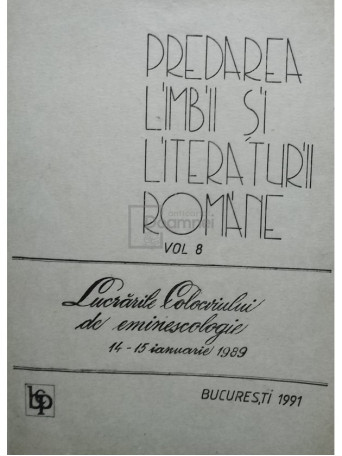 Predarea limbii si literaturii romane, vol. 8