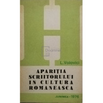 Aparitia scriitorului in cultura romaneasca