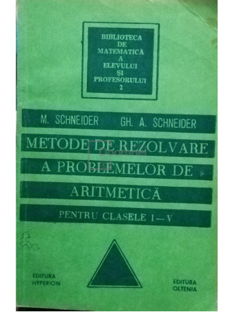 Metode de rezolvare a problemelor de aritmetica pentru clasele I - V