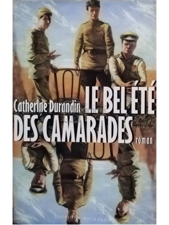 Le bel ete des camarades (semnata)