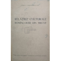 Relatiile culturale romano-ruse din trecut