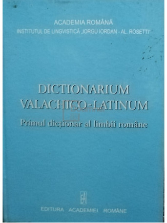 Dictionarium valachico-latinum (semnata)