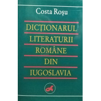 Dictionarul literaturii romane din Iugoslavia