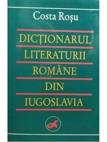 Dictionarul literaturii romane din Iugoslavia