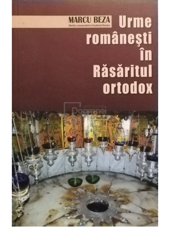 Urme romanesti in Rasaritul ortodox