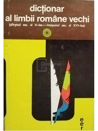 Dictionar al limbii romane vechi