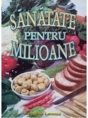 Sanatate pentru milioane