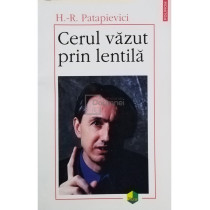 Cerul vazut prin lentila