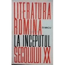 Literatura romana la inceputul secolului XX