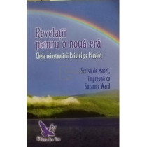 Revelatii pentru o noua era