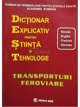 Dictionar explicativ pentru stiinta si tehnologie