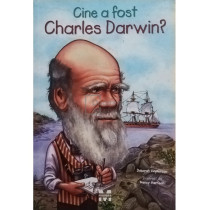 Cine a fost Charles Darwin?