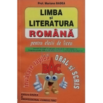 Limba si literatura romana pentru elevii de liceu