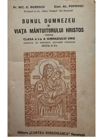 Bunul Dumnezeu si viata Mantuitorului Hristos pentru clasa a I-a a gimnaziului unic, editia a II-a