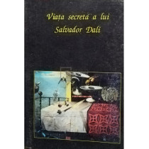 Viata secreta a lui Salvador Dali