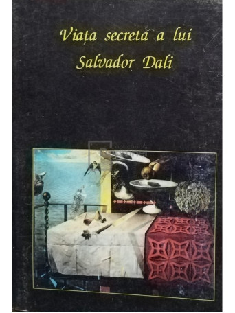 Viata secreta a lui Salvador Dali