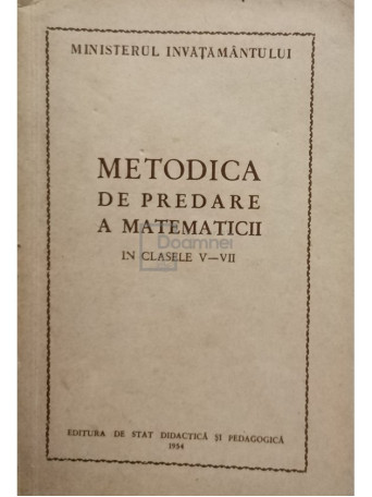 Metodica de predare a matematicii in clasele V - VII