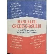 Manualul Credinciosului - Un indreptar pentru o invatatura sanatoasa