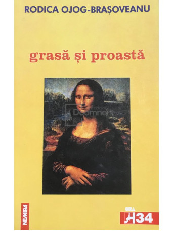 Grasa si proasta