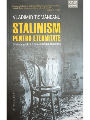 Stalinism pentru eternitate